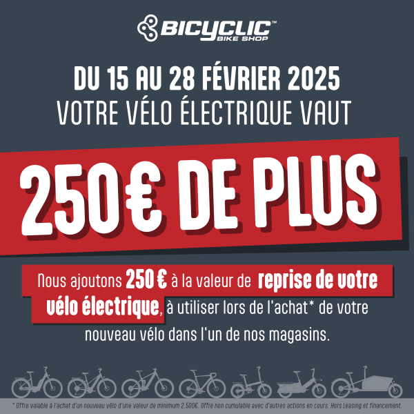 Action Reprise - Bénéficiez de 250 € supplémentaires à la reprise de votre vélo !